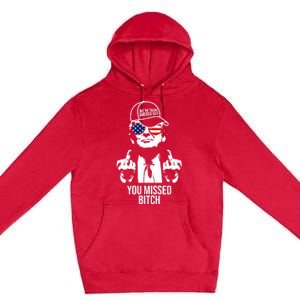 Trump Were Taking America Back You Missed Bitch Funny Premium Pullover Hoodie