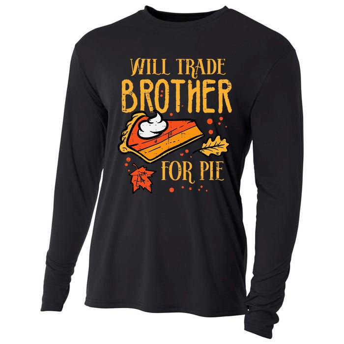 Thanksgiving Will Trade Brother For Pie Fall Family Cooling Performance Long Sleeve Crew