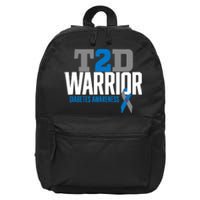 T2D Warrior Type 2 Diabetes Awareness Diabetic 16 in Basic Backpack