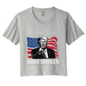 Trump We The People Have Spoken Women's Crop Top Tee