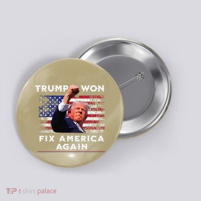 Trump Won Button