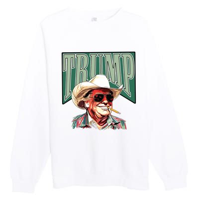 Trump Western Trump Cowboy Make America Great Trump Daddy Premium Crewneck Sweatshirt