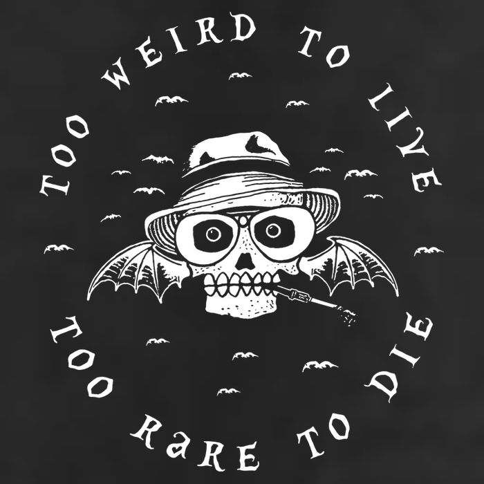Too Weird To Live Too Rare To Die Beanie