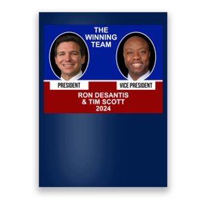 The Winning Team Ron Desantis And Tim Scott 2024 Poster