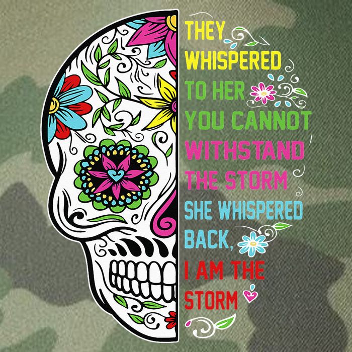 They whispered to her you cannot withstand the storm Skull Legacy Tie Dye Trucker Hat
