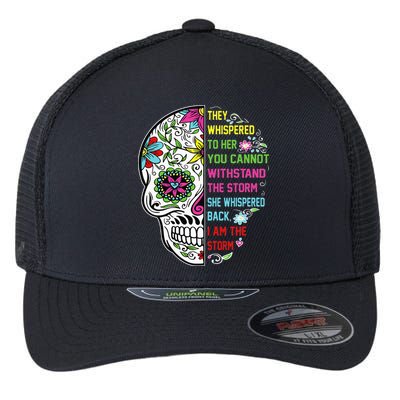 They whispered to her you cannot withstand the storm Skull Flexfit Unipanel Trucker Cap