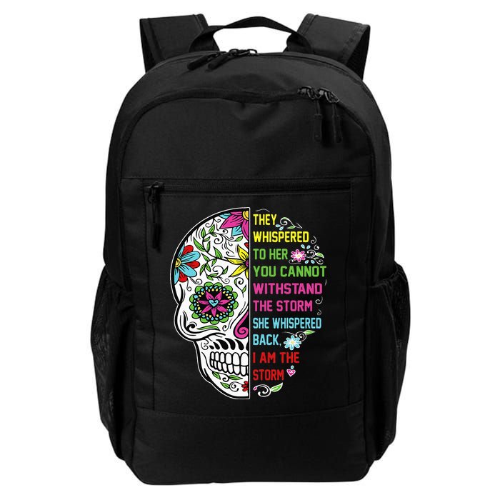 They whispered to her you cannot withstand the storm Skull Backpack