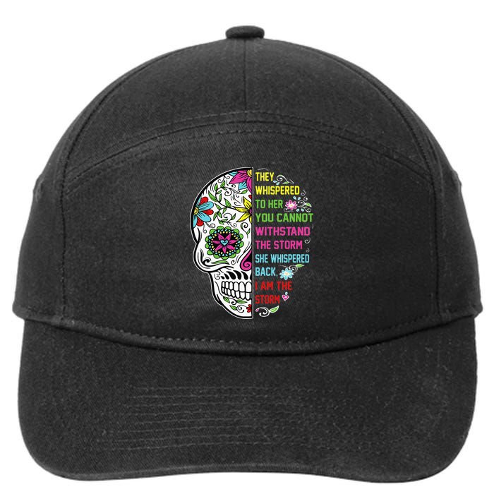 They whispered to her you cannot withstand the storm Skull 7-Panel Snapback Hat