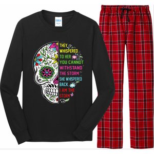 They whispered to her you cannot withstand the storm Skull Long Sleeve Pajama Set