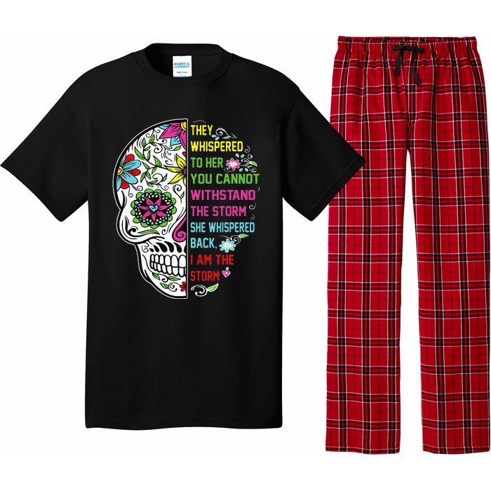 They whispered to her you cannot withstand the storm Skull Pajama Set