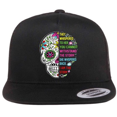 They whispered to her you cannot withstand the storm Skull Flatbill Hat