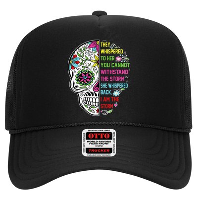They whispered to her you cannot withstand the storm Skull Trucker Hat