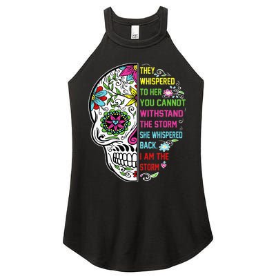 They whispered to her you cannot withstand the storm Skull Women's Perfect Tri Rocker Tank