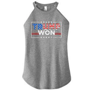 Trump Won The Election Winner 2024 Trump 2.0 Trump Is Back Women's Perfect Tri Rocker Tank