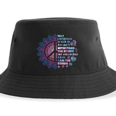 They Whispered To Her You CanT Withstand The Storm Sustainable Bucket Hat