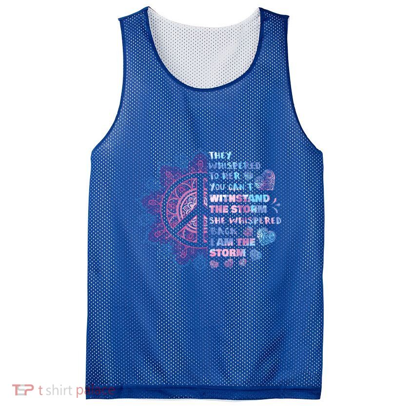 They Whispered To Her You CanT Withstand The Storm Mesh Reversible Basketball Jersey Tank