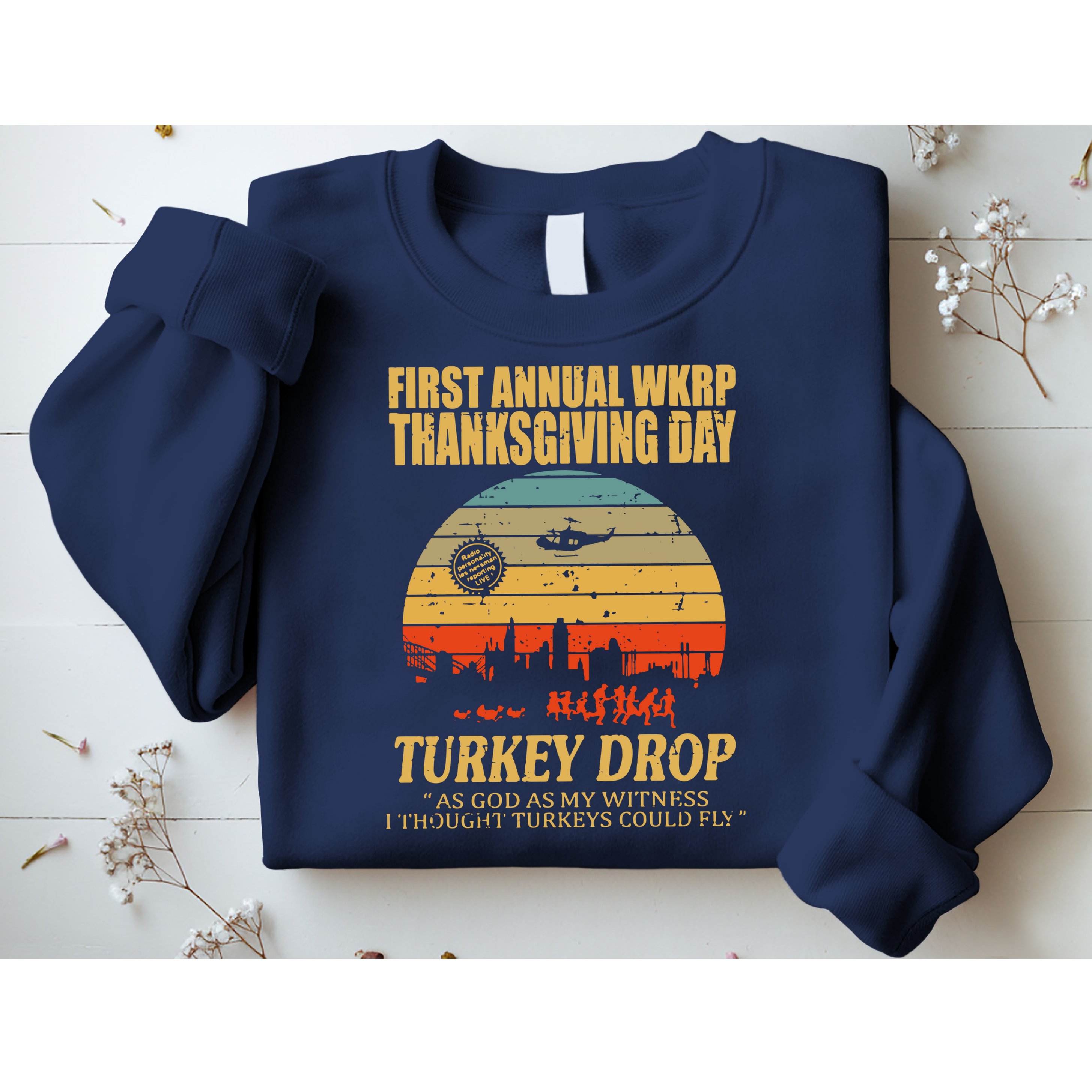Thanksgiving Wkrp Turkey Drop Sweatshirt