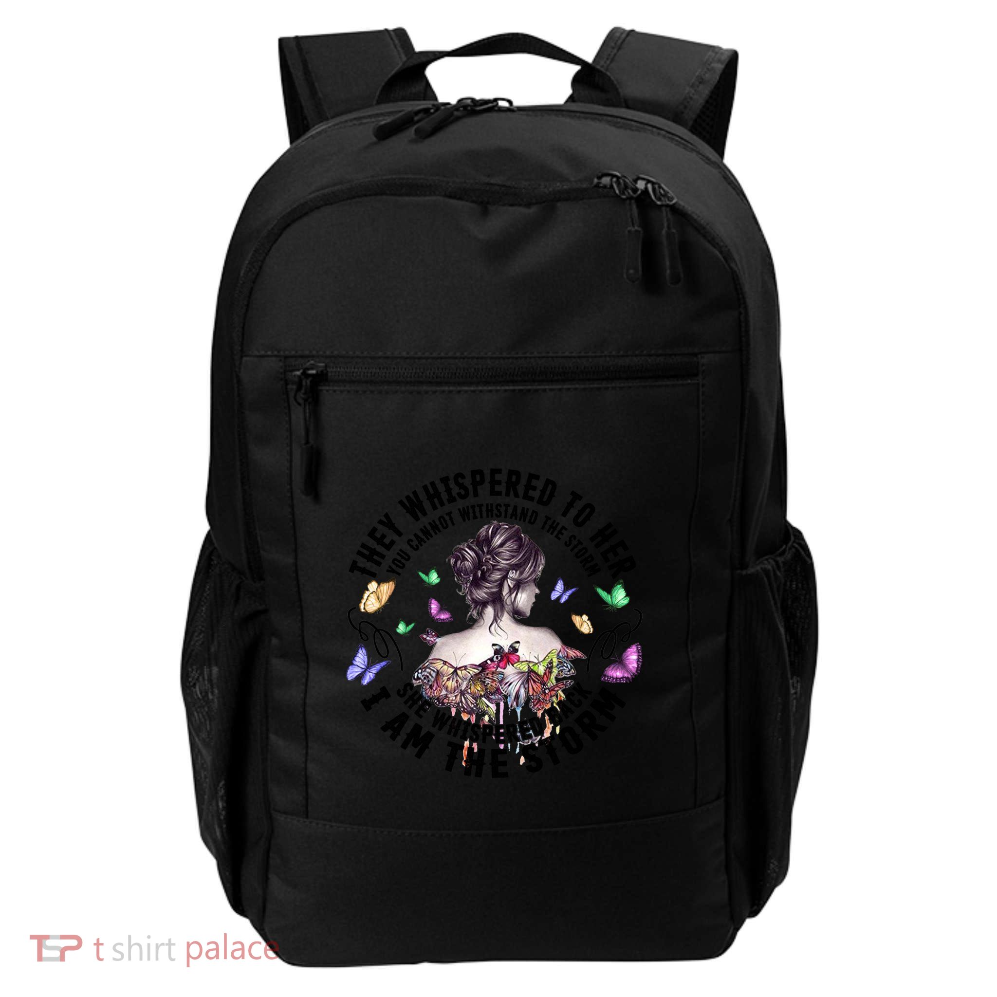 They Whispered To Her You Cannot Withstand Storm Tattoo Lady Daily Commute Backpack