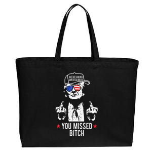 Trump WeRe Taking America Back You Missed Bitch Cotton Canvas Jumbo Tote