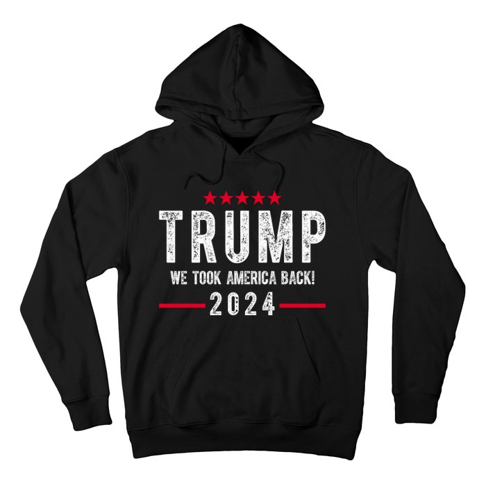 Trump Won Take America Back 2024 Hoodie