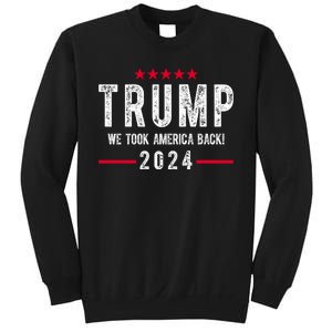 Trump Won Take America Back 2024 Sweatshirt