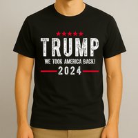 Trump Won Take America Back 2024 T-Shirt