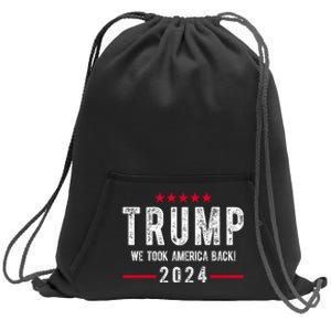 Trump Won Take America Back 2024 Sweatshirt Cinch Pack Bag