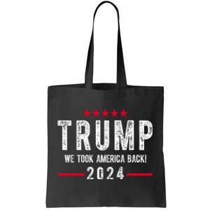 Trump Won Take America Back 2024 Tote Bag