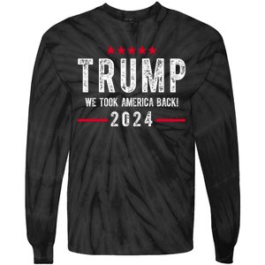 Trump Won Take America Back 2024 Tie-Dye Long Sleeve Shirt