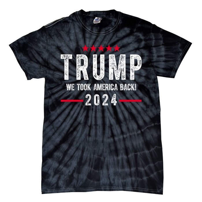 Trump Won Take America Back 2024 Tie-Dye T-Shirt