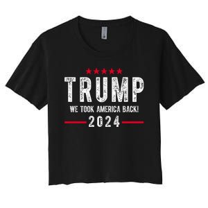 Trump Won Take America Back 2024 Women's Crop Top Tee