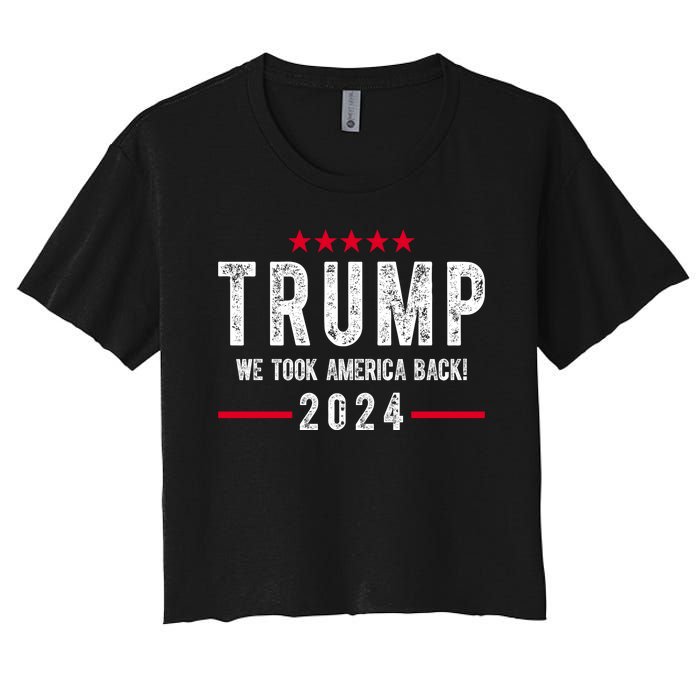 Trump Won Take America Back 2024 Women's Crop Top Tee