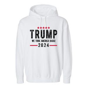 Trump Won Take America Back 2024 Garment-Dyed Fleece Hoodie