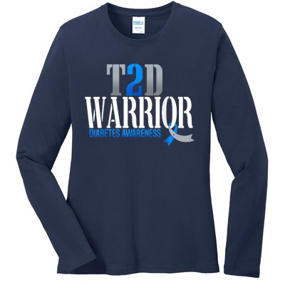 T2D Warrior Type 2 Diabetes Awareness Month Ladies Long Sleeve Shirt