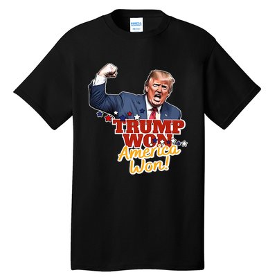 Trump Won Trump Won Again 2024 Election President 47th Usa Tall T-Shirt