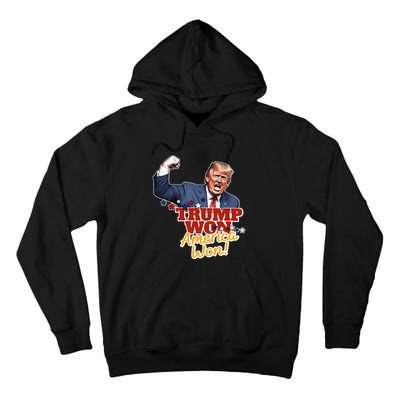 Trump Won Trump Won Again 2024 Election President 47th Usa Tall Hoodie