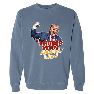 Trump Won Trump Won Again 2024 Election President 47th Usa Garment-Dyed Sweatshirt