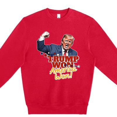 Trump Won Trump Won Again 2024 Election President 47th Usa Premium Crewneck Sweatshirt