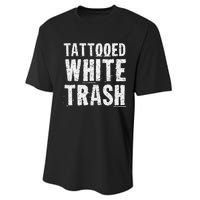 Tattooed White Trash Funny Ironic Distressed Tattoo Artist Performance Sprint T-Shirt