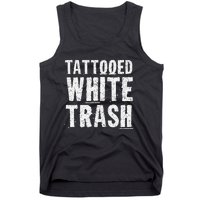 Tattooed White Trash Funny Ironic Distressed Tattoo Artist Tank Top