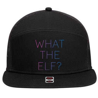 Trendy What The Elf Funny Gift 7 Panel Mesh Trucker Snapback Hat