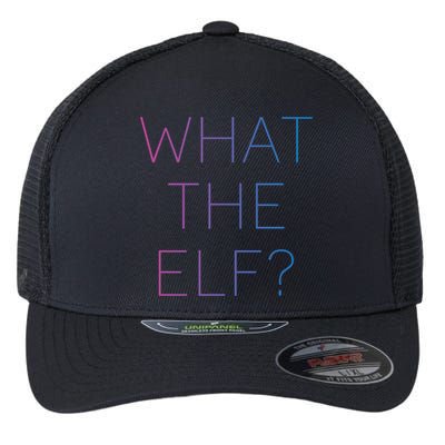 Trendy What The Elf Funny Gift Flexfit Unipanel Trucker Cap