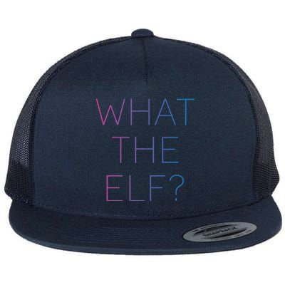 Trendy What The Elf Funny Gift Flat Bill Trucker Hat