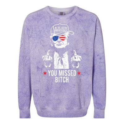 Trump Were Taking America Back You Missed Bitch Colorblast Crewneck Sweatshirt