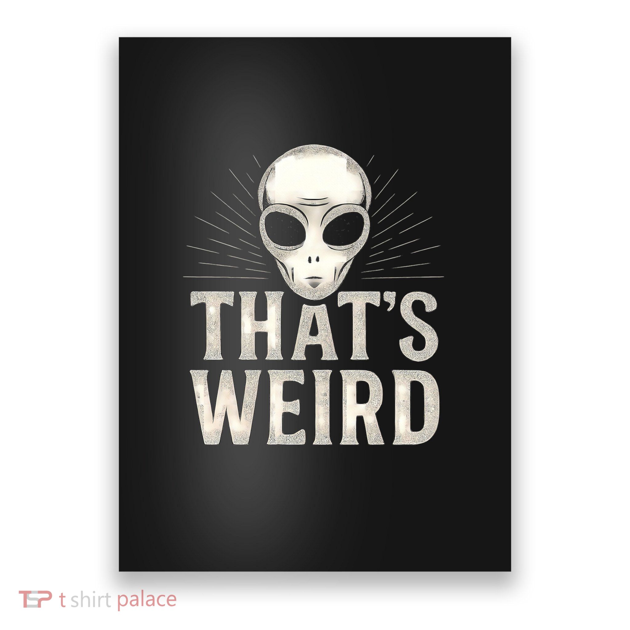 That's Weird Poster