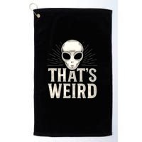That's Weird Golf Towel