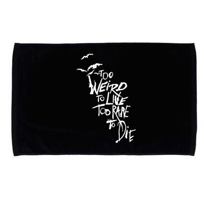 Too Weird To Live Microfiber Hand Towel