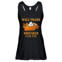 Thanksgiving Will Trade Brother For Pie Fall Family Ladies Essential Flowy Tank