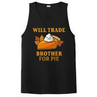 Thanksgiving Will Trade Brother For Pie Fall Family PosiCharge Competitor Tank