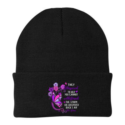 They Whispered To Her You Cannot Withstand The Storm Meaningful Gift Beanie